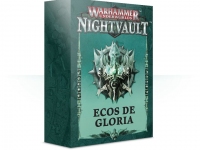 Warhammer Underworlds: Nightvault – Ecos de gloria