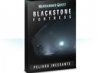 Blackstone Fortress Peligro incesante