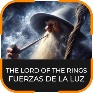 THE LORD OF THE RINGS - FUERZAS DE LA LUZ