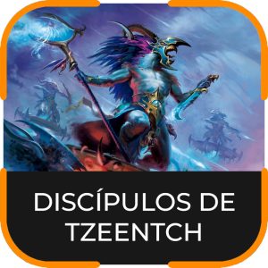 DISCIPLES OF TZEENTCH
