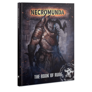 NECROMUNDA: THE BOOK OF RUIN (ENGLISH)