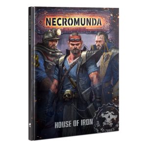 NECROMUNDA: HOUSE OF IRON (ENGLISH)