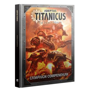 ADEPTUS TITANICUS: CAMPAIGN COMPENDIUM (ENGLISH)