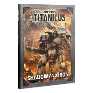 ADEPTUS TITANICUS: SHADOW AND IRON (ENGLISH)