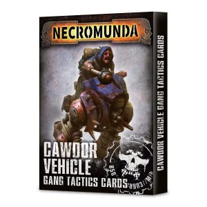 NECROMUNDA: CAWDOR VEHICLE GANG TACTICS CARDS