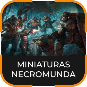 MINIATURAS NECROMUNDA