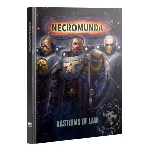 NECROMUNDA: BASTIONS OF LAW (ENGLISH)