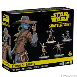 SW SHATTERPOINT: FISTFUL OF CREDITS CAD BANE SQUAD PACK