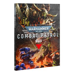 COMBAT PATROL: GUÍA DE PATRULLA (ESPAÑOL)