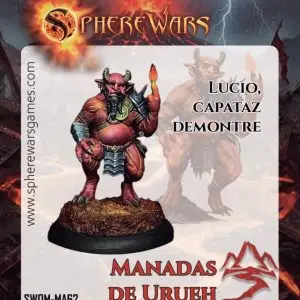 SphereWars - MANADAS DE URUEH - Lucio, Capataz Demontre