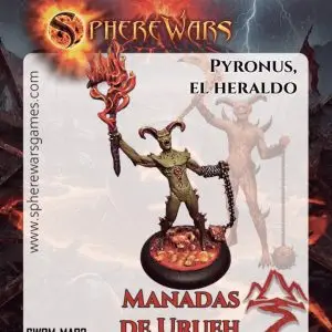 SphereWars - MANADAS DE URUEH - Pyronus, el Heraldo