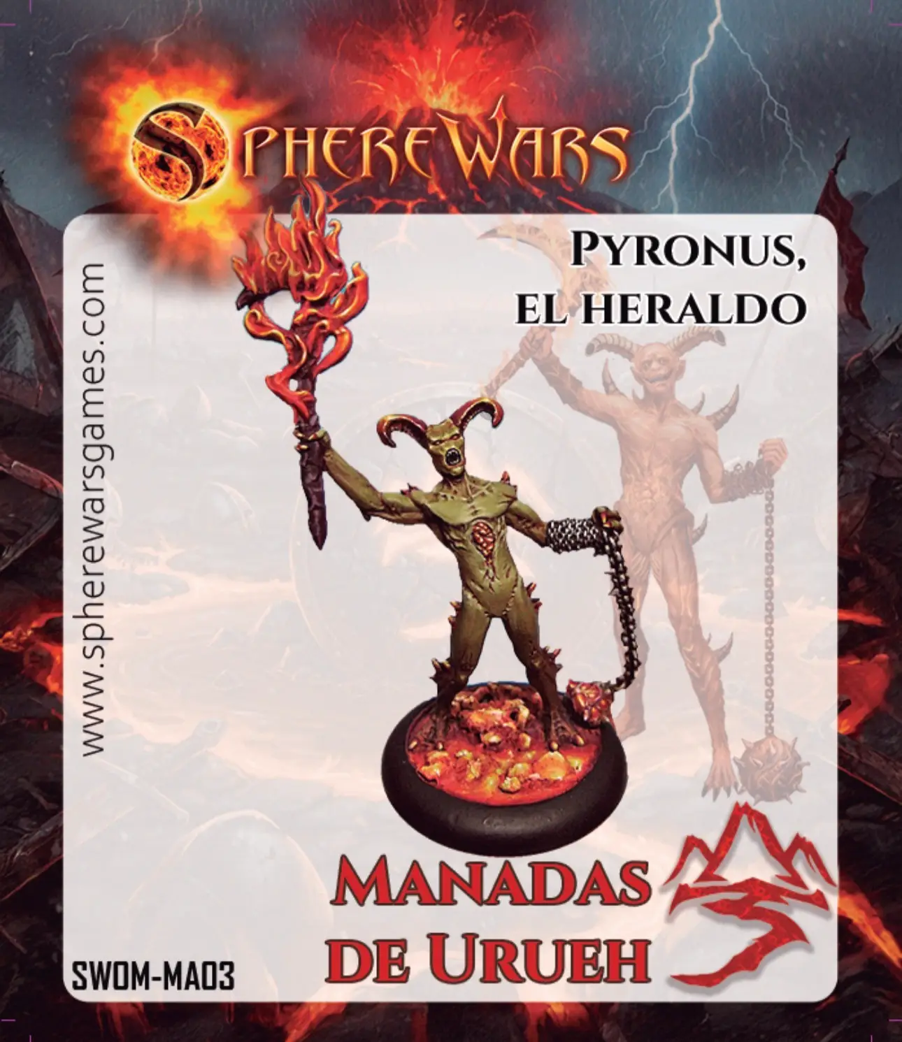 SphereWars - MANADAS DE URUEH - Pyronus, el Heraldo
