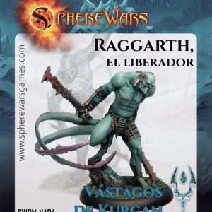 SphereWars - VÁSTAGOS DE KURGAN - Raggarth, el Liberador