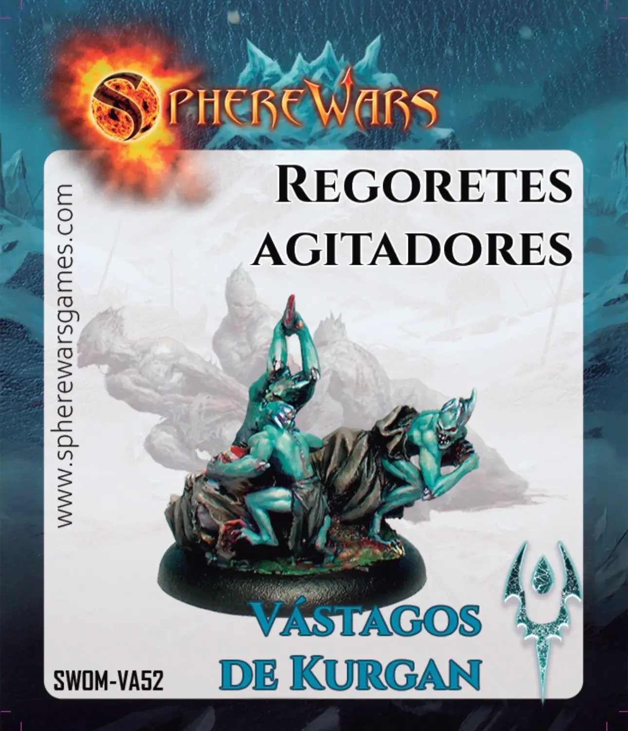 SphereWars - VÁSTAGOS DE KURGAN - Regoretes Agitadores